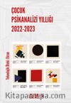 Çocuk Psikanalizi Yıllığı 2022-2023