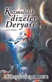 Kozmolojik Dizeler Deryası