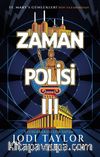 Zaman Polisi 3: Zaman Kazanmak