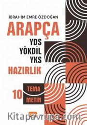 Arapça YDS - YÖKDİL - YKS Hazırlık 10 Tema / 10 Metin