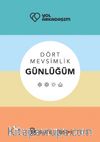 Dört Mevsimlik Günlüğüm
