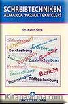 Schreibtechniken - Almanca Yazma Teknikleri
