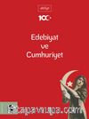 Edebiyat ve Cumhuriyet