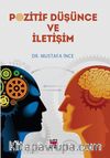 Pozitif Düşünce ve İletişim