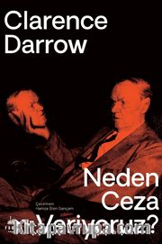 Neden Ceza Veriyoruz?