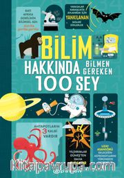 Bilim Hakkında Bilmen Gereken 100 Şey 