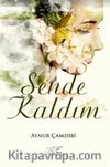 Sende Kaldım