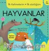 Hayvanlar / İlk Kelimelerim İlk Sözlüğüm 