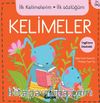 Kelimeler / İlk Kelimelerim İlk Sözlüğüm      
