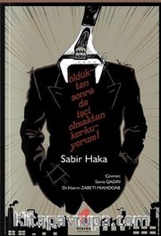 Öldükten Sonra Da İşçi Olmaktan Korkuyorum