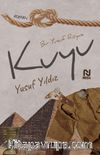 Kuyu & Bir Yusuf Rüyası