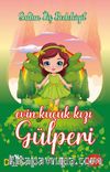 Evin Küçük Kızı Gülperi