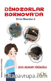 Dinozorlar Bornova’da / Ozi'nin Maceraları 1