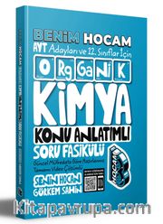 2024 AYT ve 12. Sınıflar İçin Organik Kimya Konu Anlatımlı Soru Fasikülü