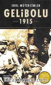 Gelibolu 1915 <br /> Korkak Abdul'den Jolly Türk'e (Cep Boy) Karton Kapak