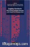 Çağdaş Kentlerin Kurumsuzlaştırılması  ya da Yeniden Kurumsallaştırılması