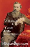 Anadolu’da Bir Rehber (Yusuf)  1886