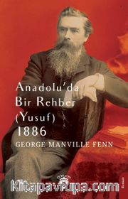 Anadolu'da Bir Rehber (Yusuf)  1886