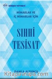 Mimarlar ve İç Mimarlar için Sıhhi Tesisat