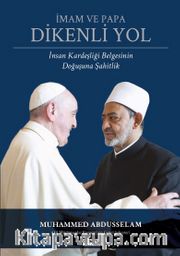 İmam ve Papa <br /> Dikenli Yol