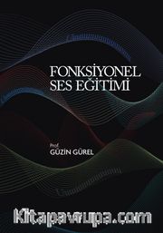 Fonksiyonel Ses Eğitimi