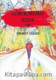 Görülmemiş Rüya