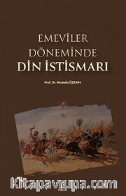 Emevîler Döneminde Din İstismarı