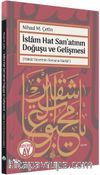İslam Hat San’atının Doğuşu ve Gelişmesi (Yakût Devrinin Sonuna Kadar)