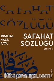 Safahat Sözlüğü <br /> Cilt 5 (O-S)