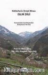 Kültürlerin Ortak Mirası Islık Dili