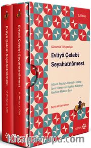 Günümüz Türkçesiyle Evliya Çelebi Seyahatnamesi 9. Kitap 2 Cilt (Kutulu)