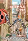 Bir Türk Filmi Tadında