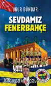 Sevdamız Fenerbahçe