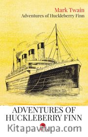 Adventures of Huckleberry Finn