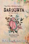 Sardunya & Bir Deste Berceste
