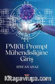 PM101 : Prompt Mühendisliğine Giriş