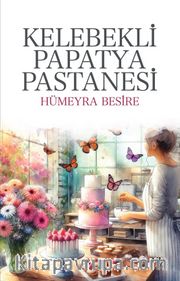 Kelebekli Papatya Pastanesi