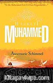 Hz. Muhammed (s.a.v.) ve Hz. Muhammed O'nun Peygamberidir