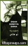 Tu Hati (Sen Geldin)
