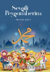 Sevgili Peygamberim