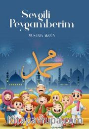 Sevgili Peygamberim