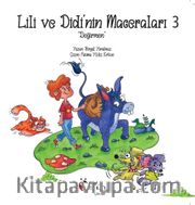 Lili ve Didi’nin Maceraları 3 / Değirmen