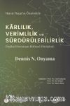 Karlılık, Verimlilik ve Sürdürülebilirlik & Örgütsel Davranışın Bütünsel Dönüşümü
