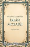 Anadolu ve Trakya İrfan Mozaiği