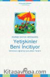 Yetişkinler Beni İncitiyor