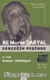 Gerçeğin Peşinde III / Sanat-Edebiyat
