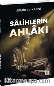 Salihlerin Ahlakı
