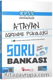 KPSS Eğitim Bilimleri Öğrenme Psikolojisi Atayan Soru Bankası Çözümlü