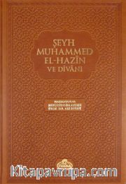 Şeyh Muhammed El-Hazin ve Divanı (Ciltli)