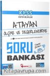 KPSS Eğitim Bilimleri Ölçme ve Değerlendirme Atayan Soru Bankası Çözümlü 